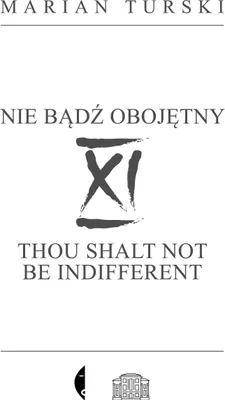 Produktbild von XI Nie bądź obojętny / Thou Shalt Not Be Indifferent