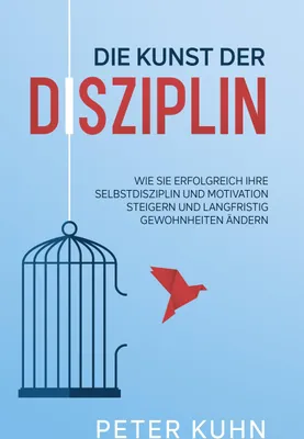 Produktbild von Die Kunst der Disziplin