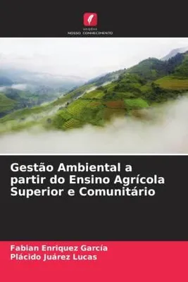 Produktbild von Gestão Ambiental a partir do Ensino Agrícola Superior e Comunitário