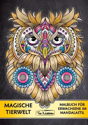 Zdjęcie produktu dla Kolorowanka dla dorosłych Zwierzęta: Magiczny świat zwierząt Kolorowanki w stylu mandali - Topo Malbücher®