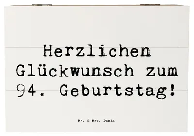 Produktbild von Mr. & Mrs. Panda Geschenkbox Spruch 94. Geburtstag 22 x 15 cm - Weiß - Geschenk, Freude, Geburtstagsgeschenk, Gesundheit, Truhe, Happy Birthday, unvergesslicher Tag, Box