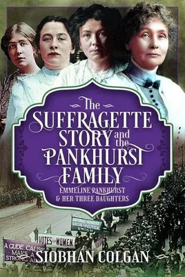 Immagine prodotto di The Suffragette Story and the Pankhurst Family