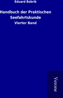 Produktbild von Handbuch der Praktischen Seefahrtskunde