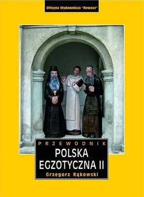 Obrázok produktu pre Polska Egzotyczna Tom 2. Przewodnik wydanie 5