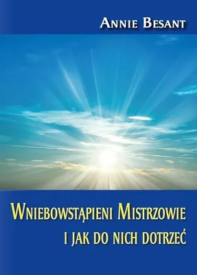 Obrázok produktu pre Wniebowstąpieni Mistrzowie I Jak Do Nich Dotrzeć