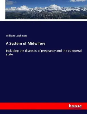Produktbild von A System of Midwifery