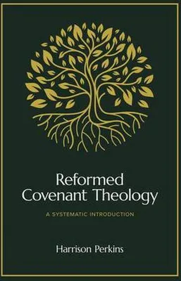 Produktbild von Reformed Covenant Theology