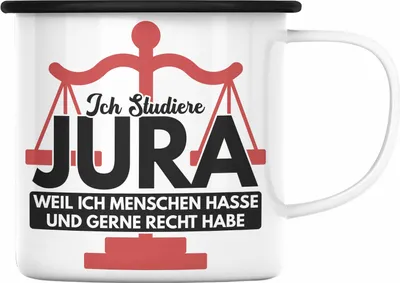 Produktbild von Trendation - Jura Emaille Tasse Geschenk Spruch Jurist Geschenkidee Anwalt Jura-Studium Lustige Sprüche Staatsexamen Ich Studiere Jura (Schwarz)