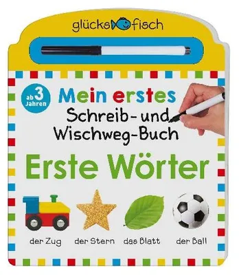 Produktbild von Glücksfisch: Mein erstes Schreib-und Wegwisch-Buch: Erste Wörter