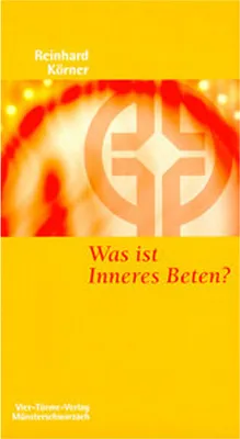 Immagine prodotto di Was ist inneres Beten?