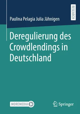 Produktbild von Deregulierung des Crowdlendings in Deutschland