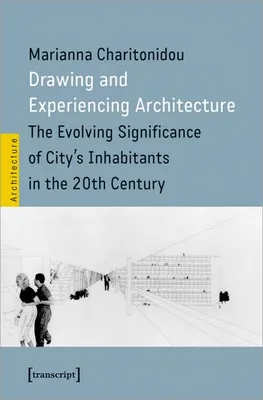 Produktbild von Drawing and Experiencing Architecture