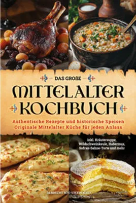 Image de Das große Mittelalter Kochbuch