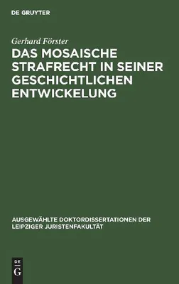 Produktbild von Das mosaische Strafrecht in seiner Geschichtlichen Entwickelung