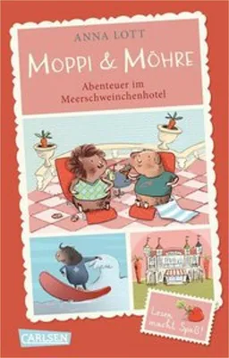 Produktbild von Moppi und Möhre - Abenteuer im Meerschweinchenhotel