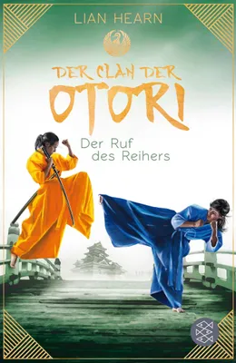 Produktbild von Der Clan der Otori. Der Ruf des Reihers