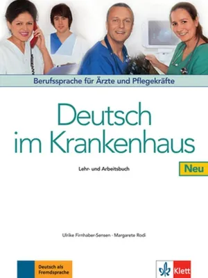 Image de Deutsch im Krankenhaus Neu - Lehr- und Arbeitsbuch