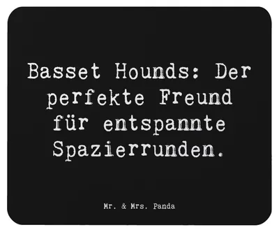 Produktbild von Mr. & Mrs. Panda Mouse Pad Spruch Basset Hound Freund - Schwarz - Geschenk, Mauspad, Mousepad, Hunderassen Pflege, pc, loyaler Begleiter, intelligenter Hund, Beschreibung