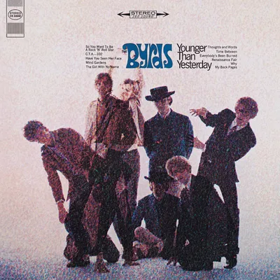 Image de The Byrds : Younger Than Yesterday