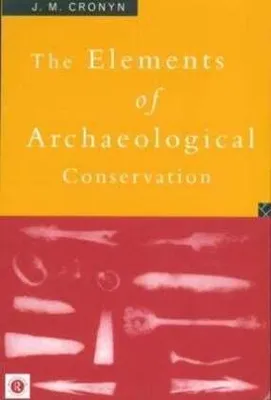 Immagine prodotto di Elements of Archaeological Conservation