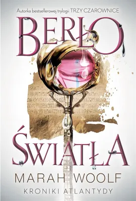 Imagen del producto de Ber³o œwiat³a Kroniki Atlantydy Tom 1 Marah Woolf (Buch auf Polnisch)