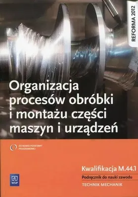 Immagine prodotto di Organizacja Procesów Montażu I Obróbki ... Wsip