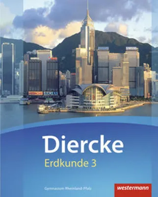 Produktbild von Diercke Erdkunde 3. Schulbuch. Gymnasien. Rheinland-Pfalz
