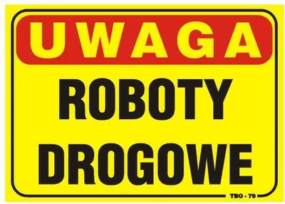 Obrázok produktu pre Tablica 35*25Cm Uwaga! Roboty Drogowe