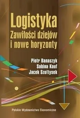 Zdjęcie produktu dla Logistyka Zawilosci dziejow i nowe horyzonty