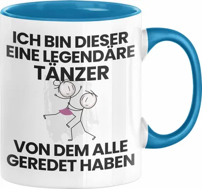 Produktbild von Tänzer Geschenk Tasse Lustige Geschenkidee Geburtstag für Tänzer Ich Bin Dieser Legendäre Tänzer Von Dem Alle Geredet Haben Kaffee-Becher (Blau)