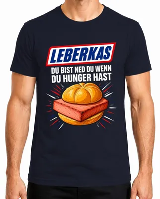 Productafbeelding van Leberkas. Je bent niet jezelf als je honger hebt. Trainingsshirt. Lederhosen. Heren T-shirt, marineblauw, maat S