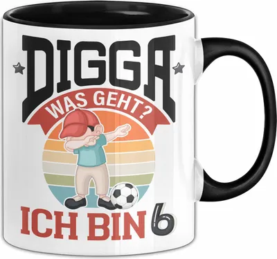 Produktbild von 6. Geburtstag Geschenk Tasse Becher Jungs Sohn Geburtstagsgeschenk Digga Was geht Ich Bin 6 (Schwarz)
