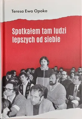 Obrázok produktu pre Spotkalem tam ludzi lepszych od siebie