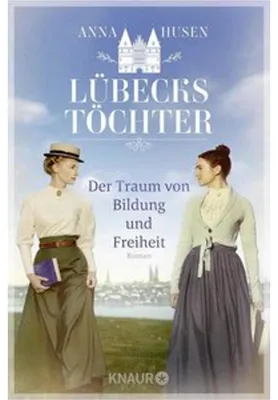 Obrázok produktu pre Lübecks Töchter. Der Traum von Bildung und Freiheit