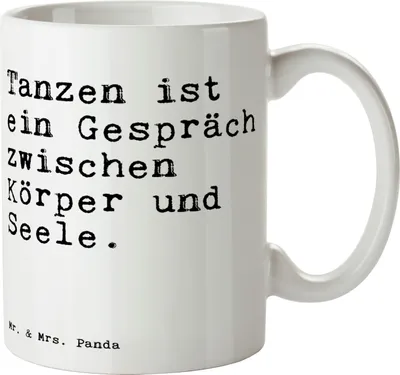 Produktbild von Mr. & Mrs. Panda Tasse Tanzen ist ein Gespräch... - Weiß - Geschenk, Kaffeetasse, Pott, Teebecher, Tanz Spruch, Teetasse, Sprüche Weisheiten Zitate Lustig Weisheit Worte