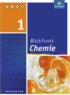 Produktbild von Blickpunkt Chemie - Ausgabe 2011 für Realschulen in Nordrhein-Westfalen. Schulbuch 1