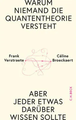 Produktbild von Warum niemand die Quantentheorie versteht
