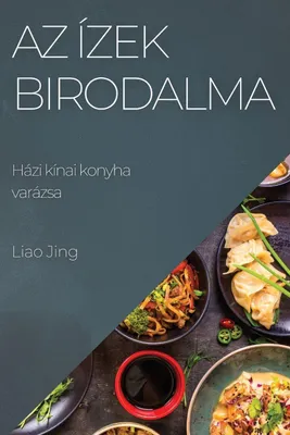 Produktbild von Az ízek birodalma