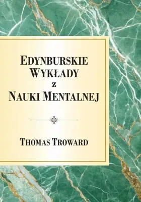 Image de Les Conférences d'Édimbourg sur la science mentale - Thomas Troward