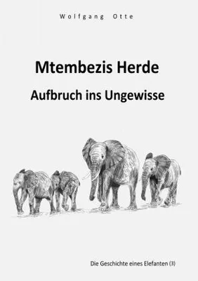 Zdjęcie produktu dla Mtembezis Herde - Aufbruch ins Ungewisse