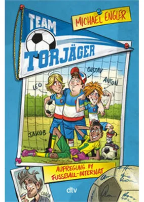 Obrázok produktu pre Team Torjäger - Aufregung im Fußballinternat
