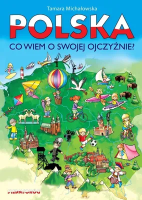 Imagen del producto de Polska co wiem o swojej ojczyźnie