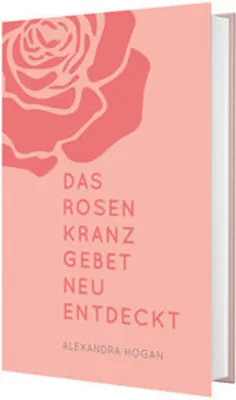 Obrázek produktu pro Das Rosenkranzgebet neu entdecken