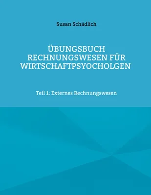 Produktbild von Übungsbuch Rechnungswesen für Wirtschaftpsyocholgen