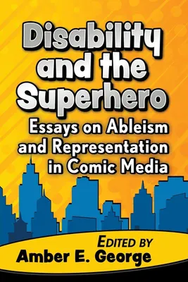 Produktbild von Disability and the Superhero