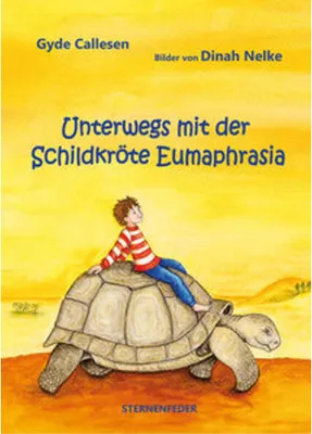 Produktbild von Unterwegs mit der Schildkröte Eumaphrasia