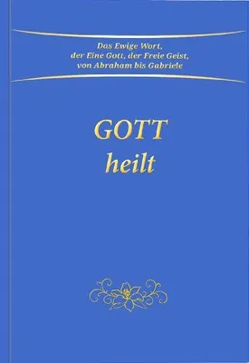 Produktbild von Gott heilt