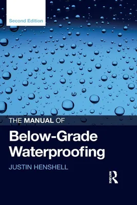 Produktbild von The Manual of Below-Grade Waterproofing