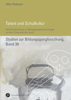 Produktbild von Pallesen, H: Talent und Schulkultur