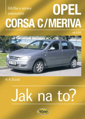 Obrázek produktu pro Opel Corsa C/Meriva od 9/00 - Jak na to? - 92. (Etzold Hans-Rüdiger)